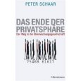 Peter Schaar: Das Ende der Privatsphäre